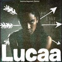 Lucaa - Sabrina Segment (Remix [Explicit])