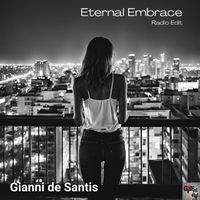 Gianni de Santis - Eternal Embrace (Radio Edit)
