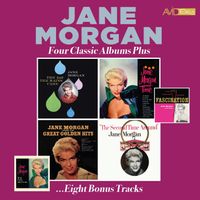 Jane Morgan - Four Classic Albums Plus (The Day the Rains Came / Jane Morgan Time / Sings the Great Golden Hits / The Second Time Around) (2025 Digitally Remastered)
