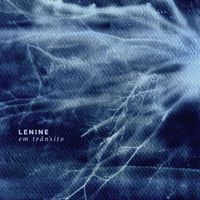 Lenine - Lenine Em Trânsito (Ao Vivo)