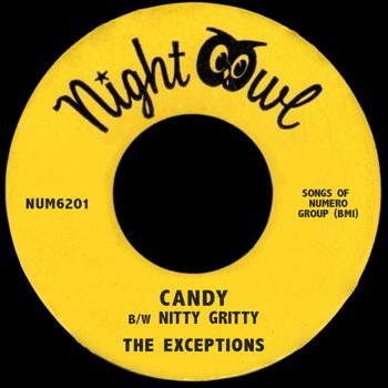 The Exceptions - Candy b/w Nitty Gritty