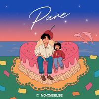 No One Else - Pure