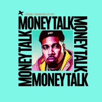 Attitude - Money Talk (Explicit)
