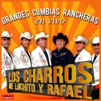 Los Charros de Luchito y Rafael - Grandes Cumbias Rancheras (En Vivo)