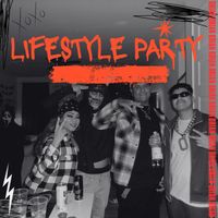 DRIAN - Lifestyle Party (Explicit)