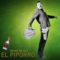 El Piporro - Éxitos de Oro