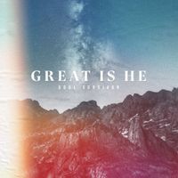 Soul Survivor, Tom Smith - Great is He