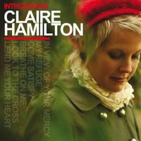 Claire Hamilton - Introducing Claire Hamilton