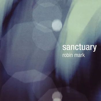 Robin Mark - Sanctuary