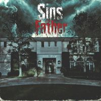 X-Raided - Sins Of The Father