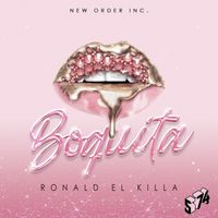 Ronald El Killa - Boquita