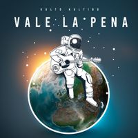 Kulto Kultibo - Vale La Pena (Explicit)