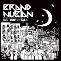 Brand Nubian - Enter the Dubstep, Vol. 2 (Instrumentals)