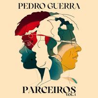 Pedro Guerra - Parceiros Vol. 1