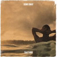 saa'turn - Domi oway (Explicit)