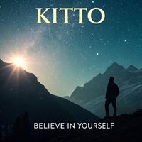 Kitto - Crois en toi 