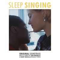 Tom Bromley - Sleep Singing (Original Soundtrack)