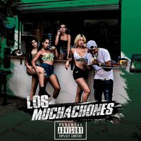 Corona - Los muchachones (Explicit)