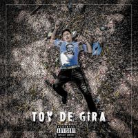 Corona - Toy de gira (Explicit)