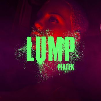LUMP - PIĄTEK (Studio [Explicit])