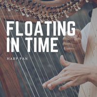 Harp Pan - Floating in Time