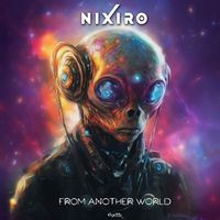 Nixiro - From Another World