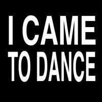 Taste - I Came to Dance (Explicit)