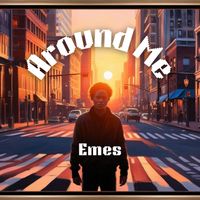 Emes - Around Me
