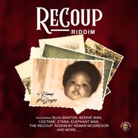 Kemar McGregor - Recoup Riddim (Deluxe [Explicit])