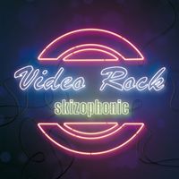 Skizophonic - Video Rock