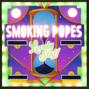Smoking Popes - Lovely Stuff