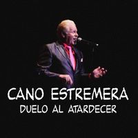 Cano Estremera - Duelo Al Atardecer (En Vivo)