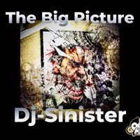 dj sinister - The Big Picture