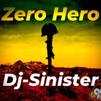 dj sinister - Zero Hero