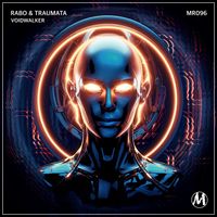 Rabo & Traumata - Voidwalker