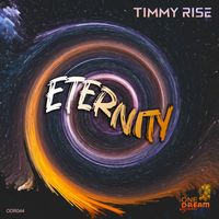 Timmy Rise - Eternity