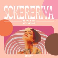 B-Rain - Sokereriya