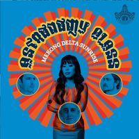 Astronomy Class - Mekong Delta Sunrise (Explicit)