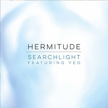 Hermitude - Searchlight