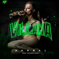 BARBEL - Villana (Explicit)