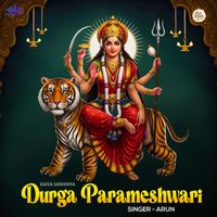 Arun - Durga Parameshwari