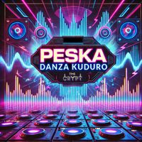Peska - Danza Kuduro