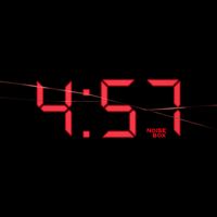 Noise Box - 4:57