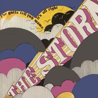 The Storm - I've Gotta Tell You Mama  - It's All Right