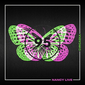 NANCY Live - Circadia
