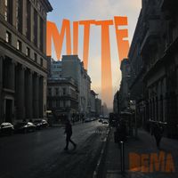Dema - Mitte