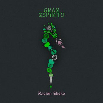 Nación Ekeko - Gran Espíritu