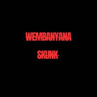 SKUNK - WEMBANYAMA (Explicit)