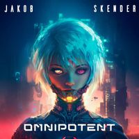 Jakob Skender - Omnipotent