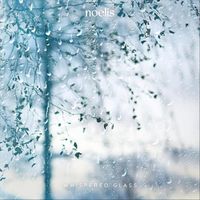Noelis - Whispered Glass